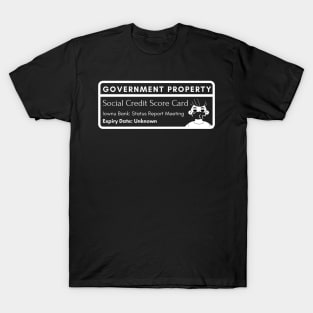 Social Credit Score Card T-Shirt